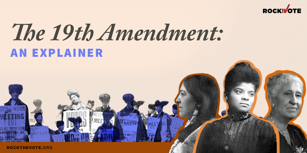 The 19th Amendment Rock The Vote